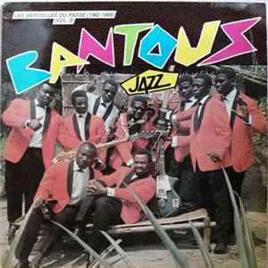 Bantous Jazz - Les Merveilles Du Passé (Vol 2) FLAC album