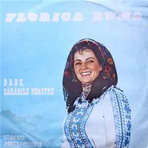 Florica Duma - Bade, Cărările Noastre FLAC album