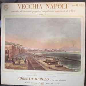 Roberto Murolo - Vecchia Napoli Vol. V Raccolta di Canzoni Popolari Napoletane Anteriori Al 1900 FLAC album