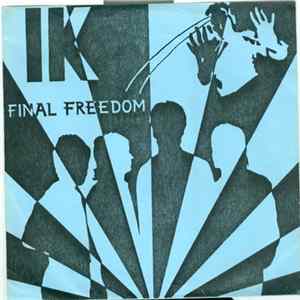 IK - Final Freedom FLAC album