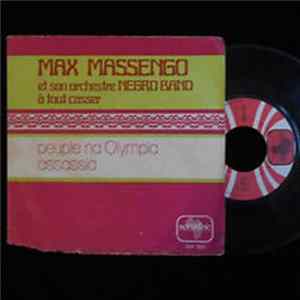 Max Massengo Et Son Orchestre Negro Band - Peuple Na Olympia / Assassia FLAC album