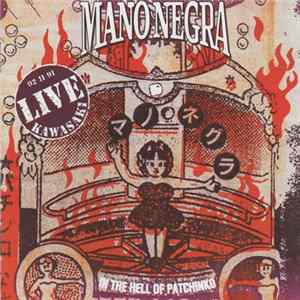 Mano Negra - In The Hell Of Patchinko FLAC album