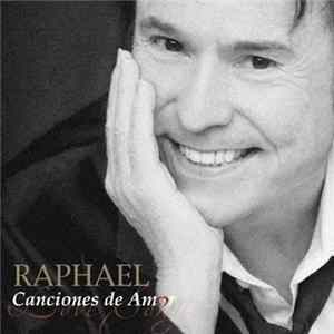 Raphael - Canciones De Amor FLAC album