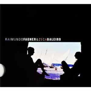 Raimundo Fagner & Zeca Baleiro - Fagner & Zeca Baleiro FLAC album