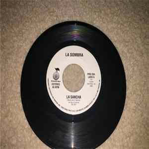 La Sombra - La Sancha FLAC album