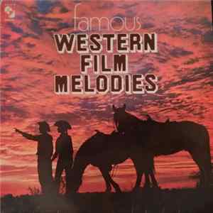 John Henry Borland And His Orchestra - Famous Western Film Melodies FLAC album
