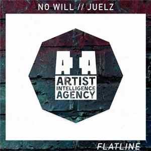 No Will // Juelz - Flatline FLAC album