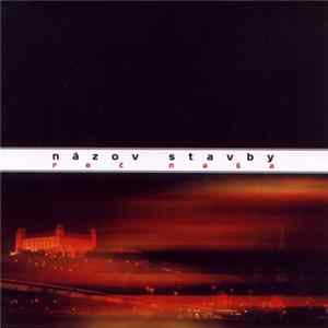 Názov Stavby - Reč Naša FLAC album