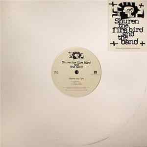 Shuren The Fire - Shuren The Fire Bird And The Band FLAC album