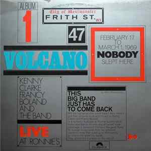 Kenny Clarke Francy Boland And The Band - Live At Ronnie's; Album 1; Volcano FLAC album