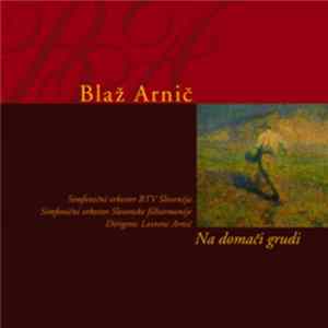 Blaž Arnič - Na Domači Grudi FLAC album