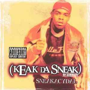 Keak Da Sneak - Sneakacydal FLAC album