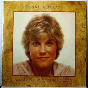 Anne Murray - A Country Collection FLAC album