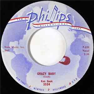 Ken Cook - Crazy Baby / I Was A Fool FLAC album