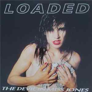Loaded - The Devil In Miss Jones FLAC album