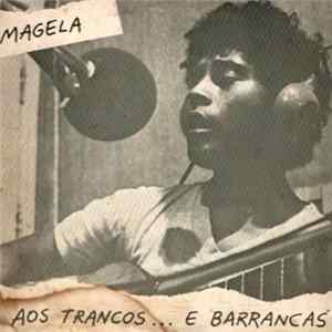 Magela - Aos Trancos... E Barrancas FLAC album