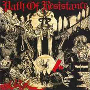 Path Of Resistance - Can't Stop The Truth FLAC album