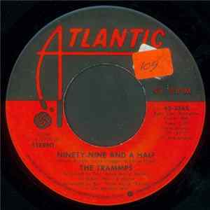 The Trammps - Ninety-Nine And A Half FLAC album