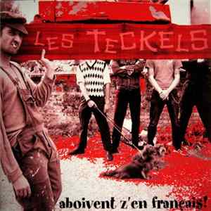 Les Teckels - Aboivent Z'en Français! FLAC album