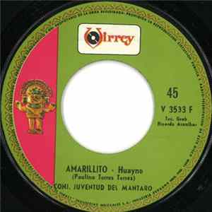 Conj. Juventud Del Mantaro - Alheli / Amarillito FLAC album
