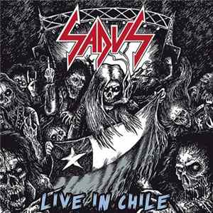 Sadus - Live In Chile FLAC album