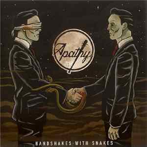 Apathy - Handshakes With Snakes FLAC album