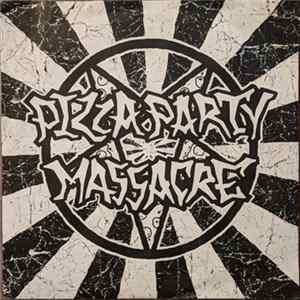 Pizza Party Massacre - Pizza Party Massacre FLAC album