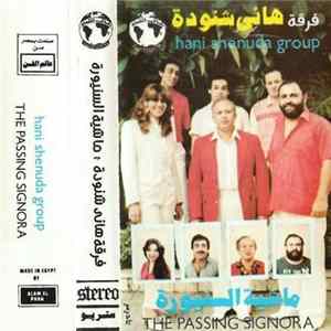 فرقة هاني شنودة = Hani Shenuda Group - ماشية السنيورة = The Passing Signora FLAC album