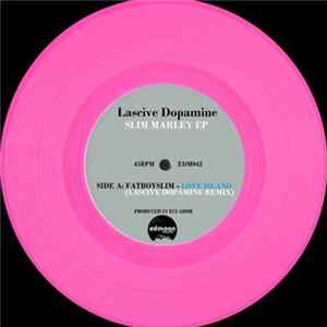 Lascive Dopamine - Slim Marley FLAC album