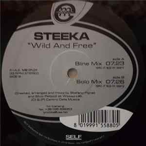 Steeka - Wild And Free FLAC album