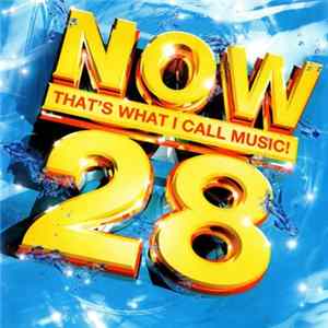 Various - Now That's What I Call Music! 28 FLAC album