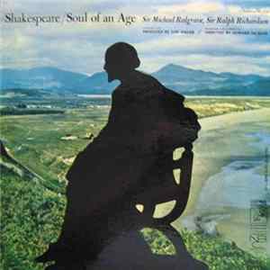 Sir Michael Redgrave, Sir Ralph Richardson - Shakespeare / Soul Of An Age FLAC album