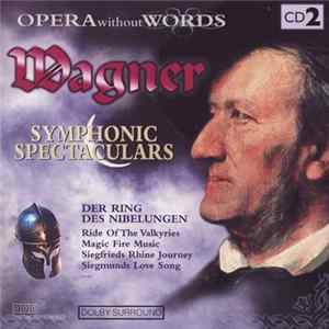 Wagner - Symphonic Spectaculars FLAC album