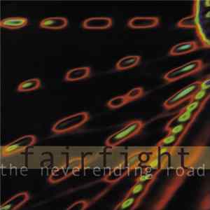 Fairfight - The Neverending Road FLAC album