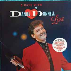 Daniel O'Donnell - A Date With Daniel 'Donnell Live FLAC album
