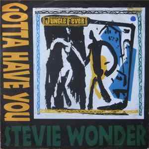 Stevie Wonder - Gotta Have You FLAC album