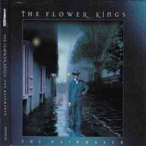 The Flower Kings - The Rainmaker FLAC album