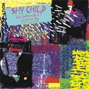 Shy Child - The Humanity EP FLAC album