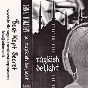 Bank Holiday - Turkish Delight FLAC album