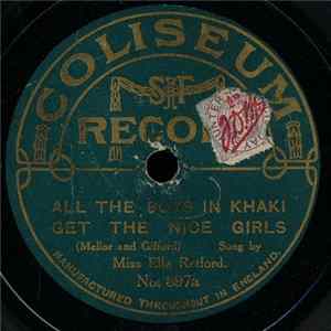 Miss Ella Retford - All The Boys In Khaki Get The Nice Girls / Give My Love To Lancashire FLAC album