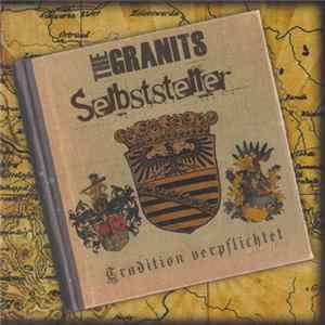 Selbststeller / The Granits - Tradition Verpflichtet FLAC album
