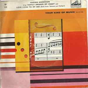 Marion Anderson - Softly Awakes My Heart / Love Come To My Aid "Samson And Delilah" FLAC album