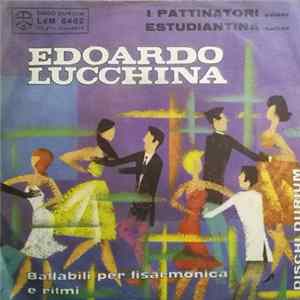 Edoardo Lucchina - I Pattinatori / Estudiantina FLAC album