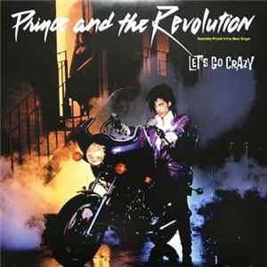 Prince And The Revolution - Let's Go Crazy FLAC album