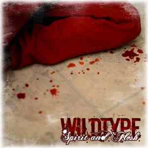 Wildtype - Spirit and Flesh FLAC album