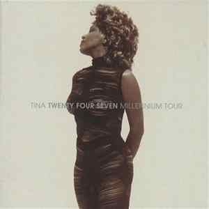 Tina Turner - Twenty Four Seven Millennium Tour FLAC album