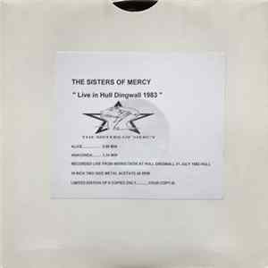 The Sisters Of Mercy - Live In Hull Dingwall 1983 FLAC album