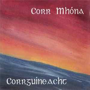Corr Mhóna - Corrguíneacht FLAC album