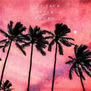 Flap Jack - After Smoke FLAC album
