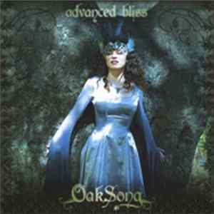 Advanced Bliss - Oak Song FLAC album